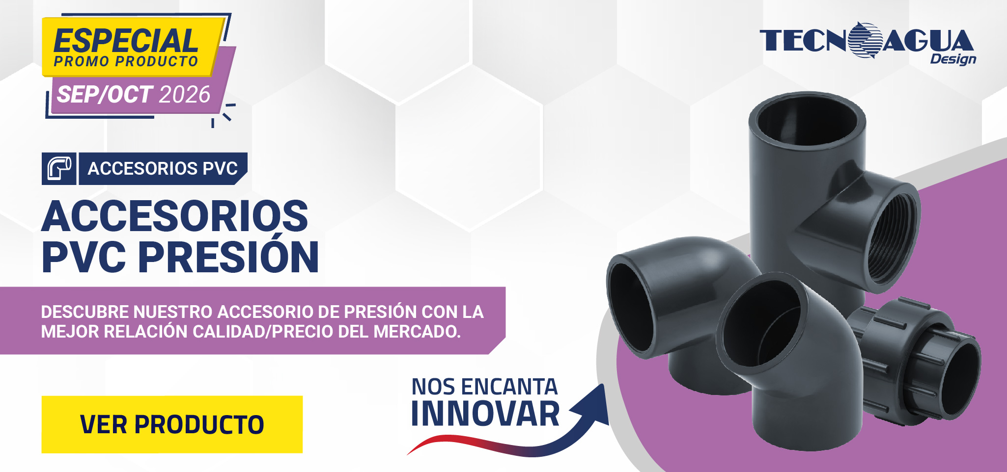 Cómo elegir el accesorio de PVC presión adecuado para cada instalación